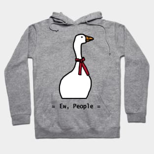 Ew People honks Funny Gaming Goose Hoodie